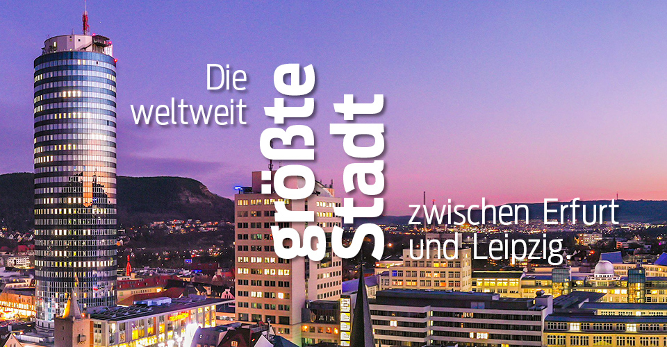 Jena_Superlative_Groesste_Stadt Jena_Superlative_Groesste_Stadt