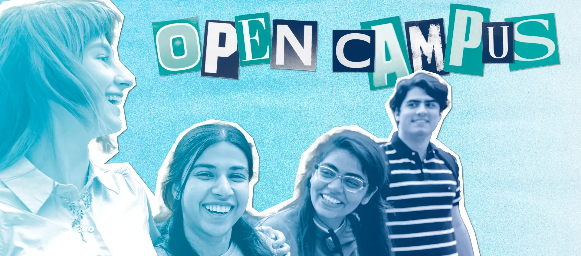Vier junge Menschen stehen nebeneinander vor einem hellblauen Hintergrund mit dem Schriftzug 'OPEN CAMPUS' in bunten Buchstaben über ihnen.